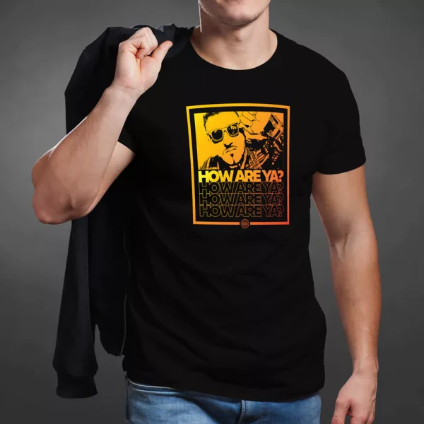 How Are Ya T Shirt